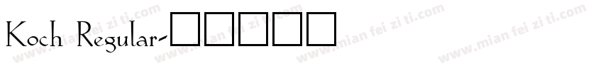 Koch Regular字体转换